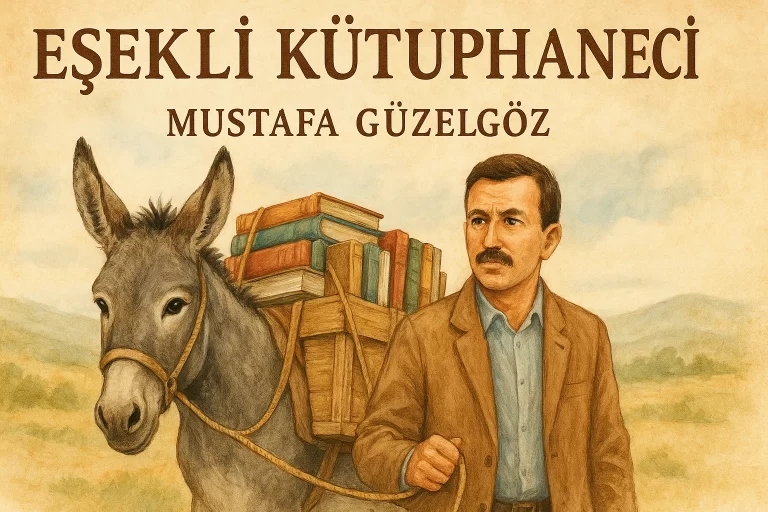Eşekli Kütüphaneci Özet: Bir Kitap, Bir Eşek ve Hayat Dersleri – Fakir Bayburt